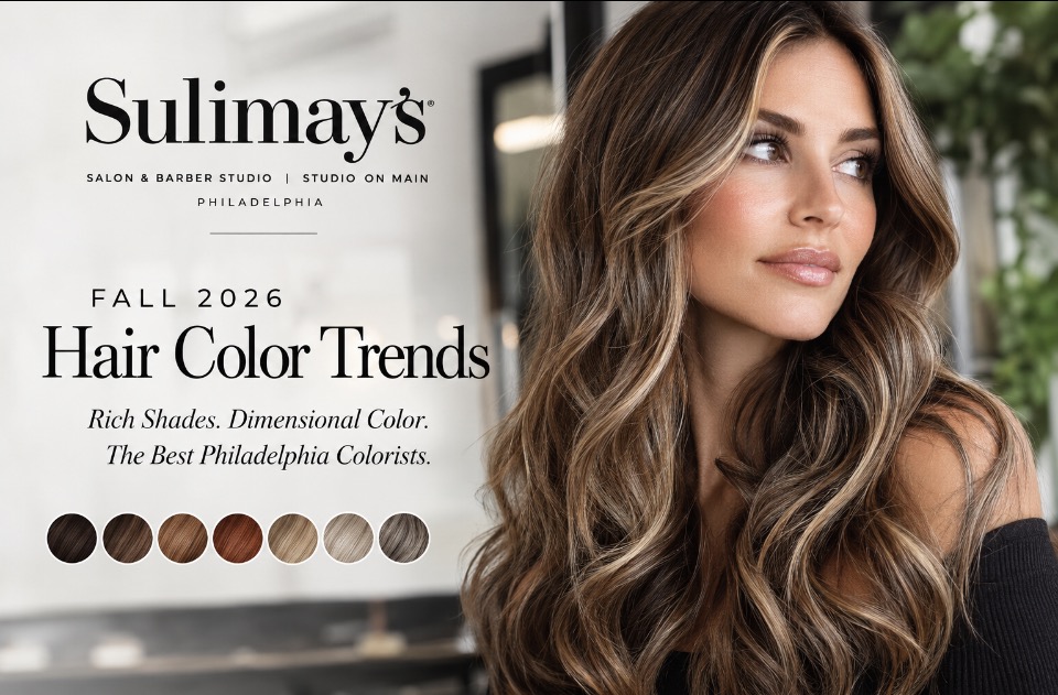 You are currently viewing Fall 2026 Hair Color Trends | Best Philadelphia Colorists | Sulimay’s